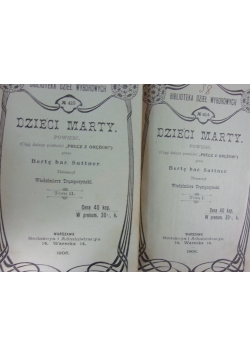 Dzieci Marty, tom I-II, 1906r.