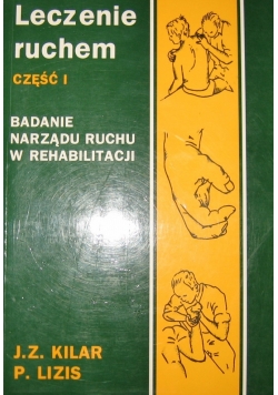 Leczenie ruchem część 1