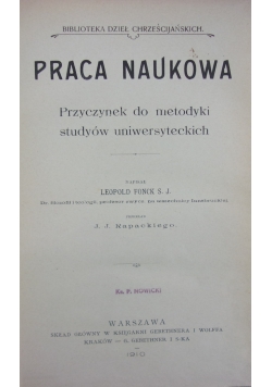 Praca Naukowa ,1910r.
