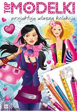 Top modelki Projektuję własną kolekcję