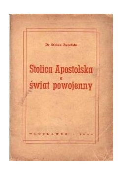 Stolica apostolska a świat powojenny, 1945 r.