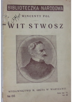 Wit Stwosz, 1914r.