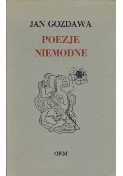Poezje niemodne Dedykacja Gozdawy
