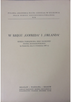 W kręgu "Gofreda" i "Orlanda"