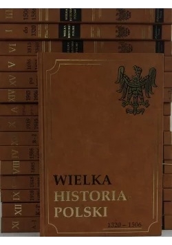 Wielka historia Polski , zestaw I -XV + Atlas historii polski