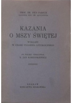 Kazania o Mszy Świętej, 1931 r.