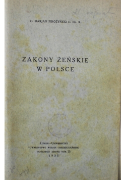 Zakony Żeńskie w Polsce 1935 r.