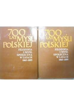 700 lat myśli polskiej, cz. I-II