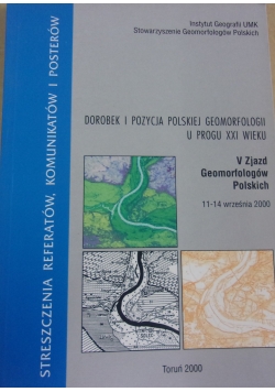 Dobytek i pozycja Polskiej geomorfologii u progu XXI wieku