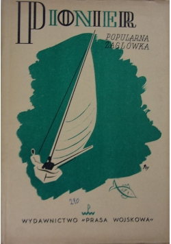 Pionier. Popularna żaglówka, 1950 r.