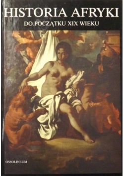 Historia Afryki do początku XIX wieku