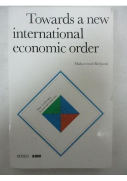 Towards a new international econimic order
