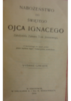 Nabożeństwo do świętego Ojca Ignacego, 1914 r.