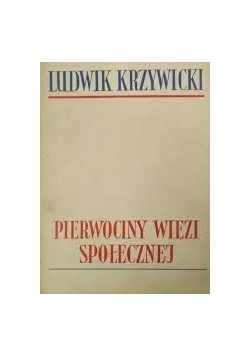 Pierwociny więzi społecznej