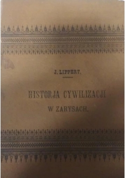 Historja cywilizacji w zarysach, 1893 r.