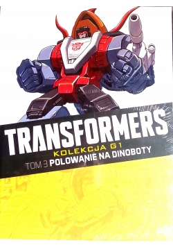 Transformers. Kolekcja G1, Tom 3