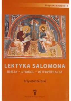 Lektyka Salomona. Biblia, symbol, interpretacja