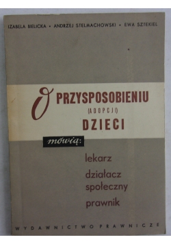O przysposobieniu (adopcji) dzieci