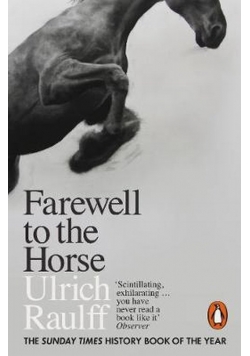 Farewell to the Horse