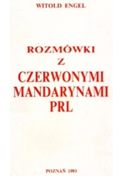 Rozmówki z czerwonymi mandarynami PRL,+ autograf autora