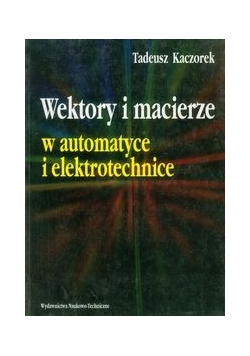 Wektory i macierze w automatyce i elektrotechnice