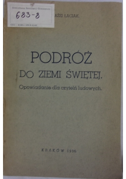 Podróż do Ziemi Świętej, 1936 r.