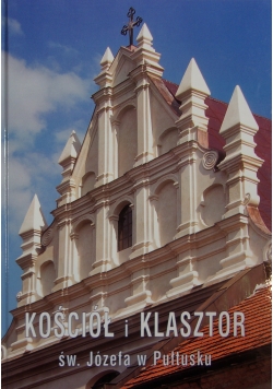 Kościół i klasztor św. Józefa w Pułtusku