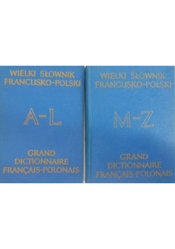 Wielki słownik francusko-polski. Tom I i II