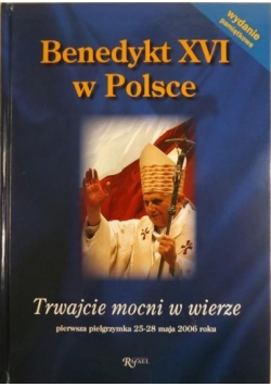 Dojka Iwona - Benedykt XVI w Polsce