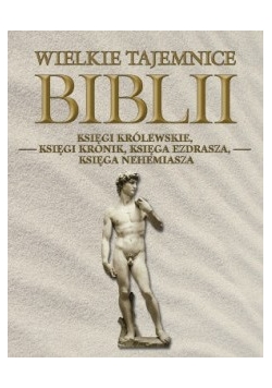 Wielkie Tajemnice Biblii.