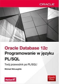 Oracle Database 12c. Programowanie w języku PL/SQL