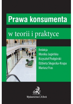 Prawa konsumenta w teorii i praktyce