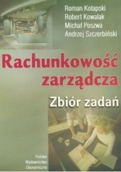 Rachunkowość zarządcza. zbiór zadań