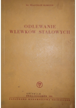 Odlewanie wlewków stalowych