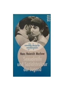 Sexualreife und Sozialstruktur der Jugend