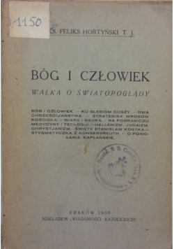 Bóg i człowiek, 1930r.
