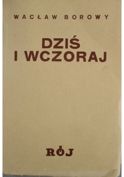 Dziś i wczoraj 1934 r.