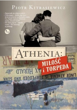 Athenia: miłość i torpeda
