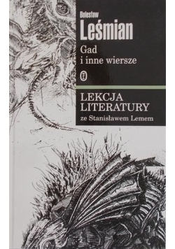 Gad i inne wiersze. Lekcja literatury ze Stanisławem Lemem
