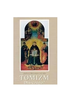 Tomizm Dla - czego?