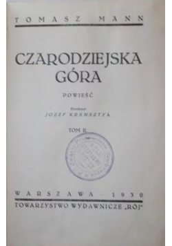Czarodziejska Góra Tom II 1930 r I wydanie