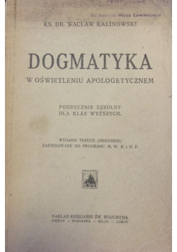 Dogmatyka w oświetleniu apologetycznym, 1921 r.