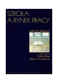 Szkoła a rynek pracy