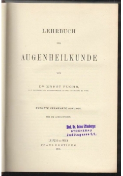 Lehrbuch der Augenheilkunde ,1910r.