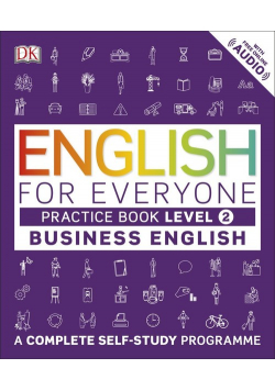 English for Everyone Business English Practice Book Level 2