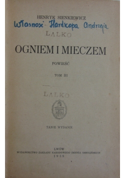 Ogniem i mieczem, tom III, 1938 r.