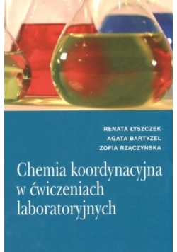 Chemia koordynacja w ćwiczeniach laboratoryjnych