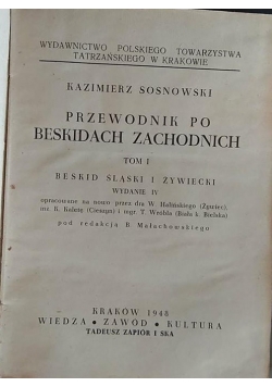 Przewodnik po Baskidach Zachodnich tom I ,1948r.