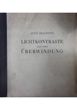 Lichtkontraste ind ihre Uberwindung, 1941 r.