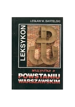 Wszystko o powstaniu warszawskim